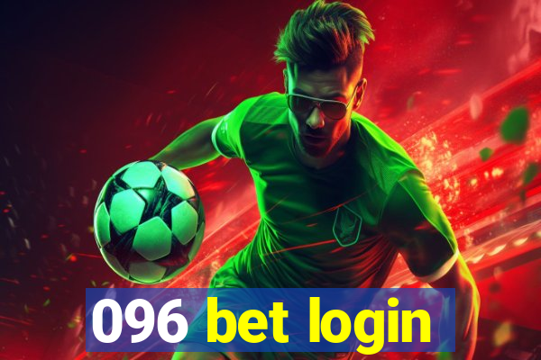 096 bet login